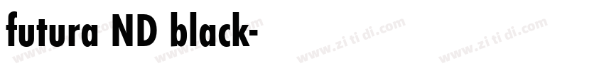 futura ND black字体转换 futura ND black字体转换